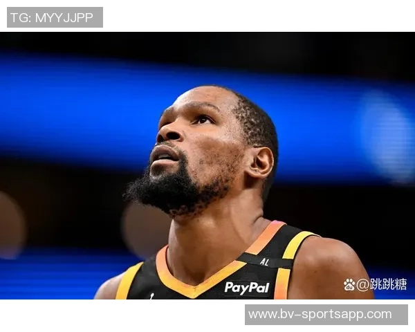 被翻25分并非赛季最糟糕失利KD表示还有其他更糟时刻